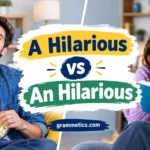 A Hilarious vs An Hilarious