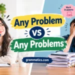 Any Problem vs Any Problems