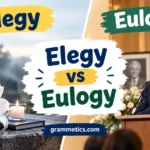Elegy vs Eulogy