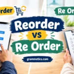 Reorder vs Re Order