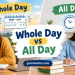 Whole Day vs All Day